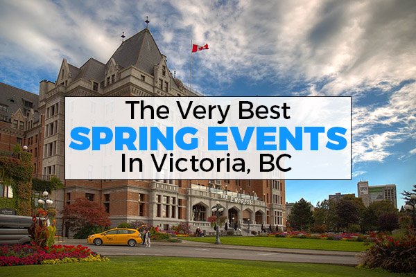 spring, events, victoria, bc